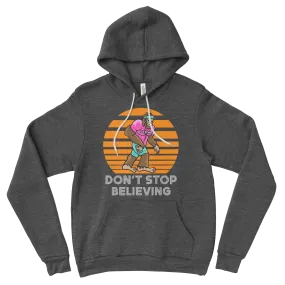 Don't Stop Believing | Hoodie