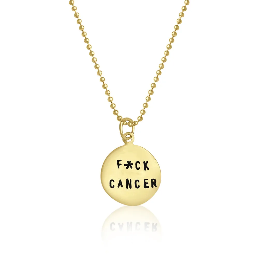 Fxck Cancer Necklace (GF)