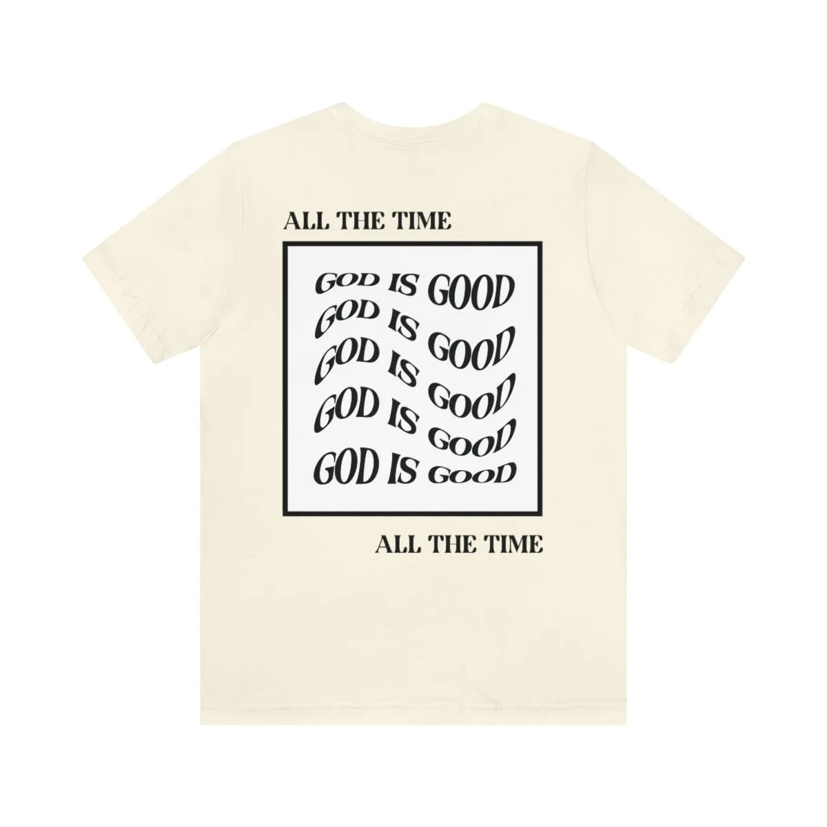 God is Good | All the Time